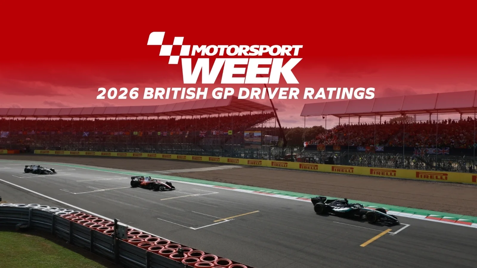Motorsport Week’s 2026 F1 British GP Driver Ratings
